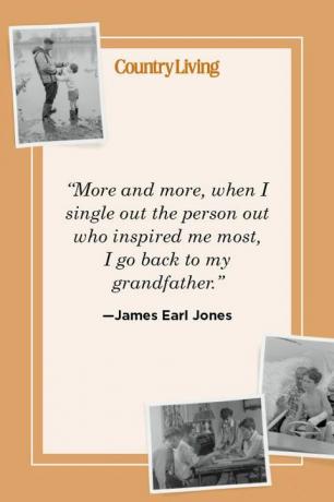 „Все повече и повече, когато откроявам човека, който ме вдъхновява най-много, се връщам при дядо си“ - Джеймс Ърл Джоунс